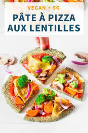 Pate A Pizza Aux Lentilles Vegan Sans Gluten Blooming Nolwenn Recette Cuisine Vegetarienne Recettes De Cuisine Pizza Saine