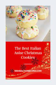 The Best Italian Anise Christmas Cookies Best Diet And Healthy Recipes Ever Recipes Collection