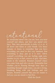 Be Intentional Quotes Focus Poetry Inspirational Encouraging Words Earth Quotes Encouragement Quotes Words Quotes