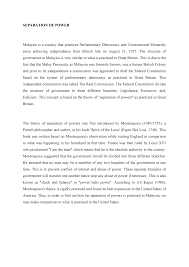 To what extent the doctrine applies, therefore, depends on the provisions of the constitution. Law 016 Separation Of Power Separation Of Power Malaysia Is Country That Practices Parliamentary Democracy And Constitutional Monarchy Since Achieving Studocu