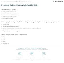 Give your kids allowance or pay for chores? Creating A Budget Quiz Worksheet For Kids Study Com