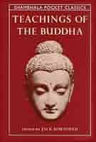 Teachings of the Buddha: Kornfield, Jack: 9780877738602: Amazon.com: Books