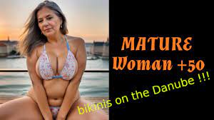 Older Mature Women +50 in Bikinis by the Danube - YouTube