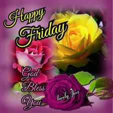 Happy Friday God Bless You Happy Friday Good Morning Friday Images Blessed Friday Good friday is a christian occasion recognizing the torturous killing of jesus. happy friday god bless you happy