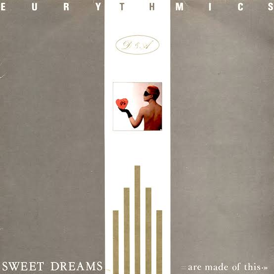 Review: “Sweet Dreams (Are Made Of This)” by Eurythmics (Vinyl, 1983) – Pop  Rescue