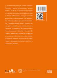 Gobernador constitucional del estado de querétaro. Administracion Publica Y El Gobierno En Mexico La Ma Porrua
