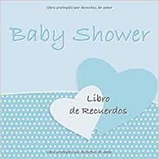 Baby Shower Mi Libro De Visitas Recuerdos Y Consejos A Los Padres I Azul I Para 25 Personas I Para Deseos Escritos Y Las Fotos Mas Bellas I Idea De Las