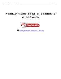We did not find results for: Wordly Wise Book 8 Lesson 6 Answer Key Fill Online Printable Fillable Blank Pdffiller