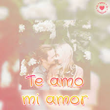 Hermosa Imagen De Te Amo Mi Amor Imagenes De Te Amo Te Amo Mi Amor Te Amo