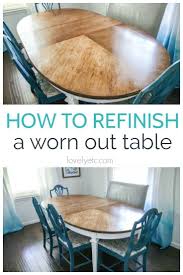 How To Refinish A Table With A Worn Out Top How To Strip Furniture And Refinish It To Brin Refinishing Kitchen Tables Refinish Dining Tables Refinished Table