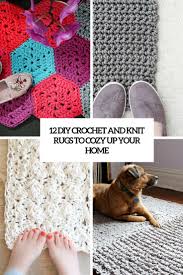 Learn how to make a finely crocheted rag rug with this tutorial from a master rag rugger! 12 Diy Crochet And Knit Rugs To Cozy Up Your Home Shelterness
