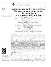 Maybe you would like to learn more about one of these? Pdf Emancipation And Or Oppression Conceptualizing Dimensions Of Criticality In Entrepreneurship Studies