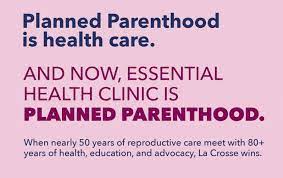 La Crosse S Essential Health Clinic Rebrands To Planned Parenthood The Racquet Press