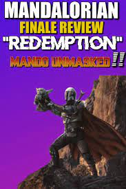 The Mandalorian Finale Is Here Mando Unmasked Star Wars Universe Mandalorian Star Wars