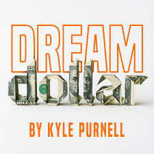 Dream Dollar Pro by Kyle Purnell