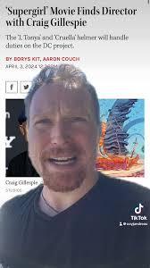 Supergirl finds DIRECTOR in Cruella & I, Tonya’s Craig Gillespie! ( DC  Comics )