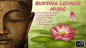 1 Hour Buddha Bar Lounge Music Chill Out Music Ambient And Relaxing Meditation Music Lounge Music Chill Out Music Meditation