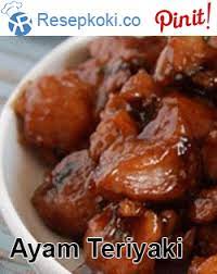 Resep Ayam Teriyaki Mudah Ayam Teriyaki Resep Resep Ayam