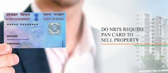 A pan card is a mandatory document to file taxes and carry on investments from these accounts. Do Nri S Require Pan Card To Sell Property In India