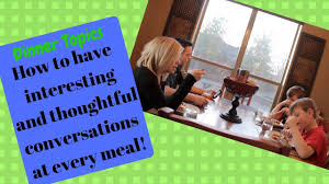 And the holidays are all about being with people. Dinner Topics How To Have Great Conversations Over Dinner Youtube