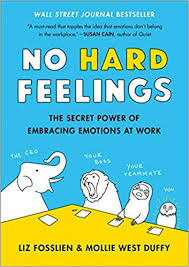 No Hard Feelings The Secret Power Of Embracing Emotions At