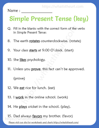 It is used to describe habits, unchanging situations, general truths, and the simple present tense is simple to form. Simple Present Tense Worksheets Exercise 5 5 Your Home Teacher