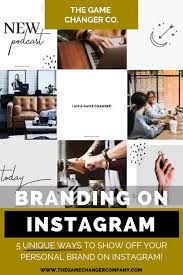 5 Unique Ways To Show Off Your Personal Brand On Instagram Erin May Henry Personal Branding Instagram Marketing Tips Branding