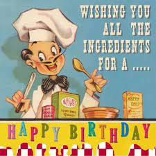May happiness never leave your side, and shine brightly every day. Happy Birthday Chef Wishes