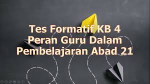 Feb 14, 2013 · pemahaman terhadap kecakapan abad 21 menjadi penting disampaikan kepada siswa. Materi Ppg Tes Formatif Kb 4 Peran Guru Dalam Pembelajaran Abad 21 Pakapri Net