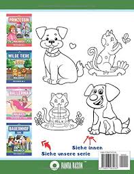Alle ausmalbilder sind von unseren illustratoren erstellt und sind ausschließlich für malvorlage thank you!. Hunde Und Katzen Malbuch Fur Kinder 2 4 Jahre Tolles Geschenk Fur Madchen Und Jungen Kleinkinder Kinder Im Vorschulalter Kinder 1 3 4 8 Jahren German Edition Rason Randa 9798697481936 Amazon Com Books