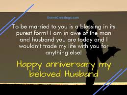 Your love makes me the best i can be. 100 Romantic Happy Anniversary Wishes For Husband