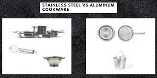 Stainless Steel Vs Nonstick Vs Aluminum Cookware Comparison