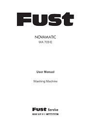 With regards to the product range, fust.ch achieves the greatest part of its ecommerce net sales in the electronics. Novamatic Wa709e User Manual Manualzz