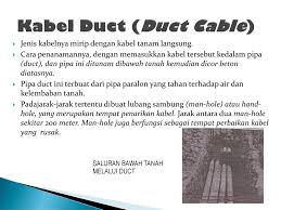 Kabel merupakan media penghantar listrik yang paling aman. Sistem Transmisi Jaringan Bawah Tanah Ppt Download