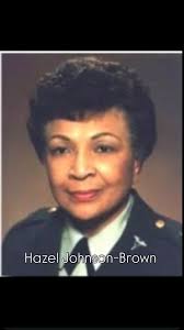 Hazel Winifred Johnson-Brown was a nurse and educator who served in the  United States Army from 1955 to 1983. In 1979, she became the first Black  female general in the United States Army and the first ...