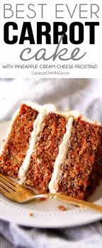 Layered Carrot Cake With Pineapple Cream Cheese Frosting This Is The Best Carrot Cake Recipe I Will Never M Carrot Cake Recipe Best Carrot Cake Cake Recipes