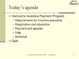 Ppt Vermont Medicaid Ehr Incentive Payment Program