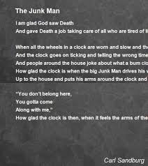 The Junk Man Poem Comments Carl Sandburg Poems Man