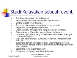 Proposal lazimnya dikenal sebagai sebuah dokumen yang berisi rencana kegiatan yang terancang secara sistematis nama atau logo sponsor akan disertakan dalam backdrop event selama event berlangsung. Proposal Perencanaan Event Dosen Dra Lidia Evelina Mm Pertemuan 2 Ppt Download