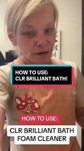 HOW TO USE: CLR Brilliant Bath! @CLR Brands #fyp #foryou #johnstownpa  #professionalcleaner #housekeeping #cleaner #cleaningcoach #solocleaner  #housecleaner #procleaner #cleaningservices #howtouse