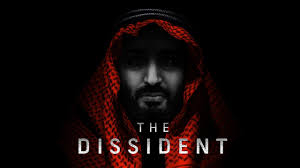 When washington post journalist jamal khashoggi disappears after entering saudi arabia's consulate in istanbul. The Dissident Official Trailer Youtube