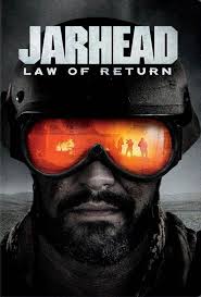 Law of return follows a squad of elite soldiers, led by gunnery sergeant dave torres (amaury nolasco), as they risk their own lives in the hopes of saving an ally they've never met. Jarhead Law Of Return Video 2019 Imdb