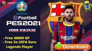 Free Download Efootball Pes 2020 Mobile Euro 2020 New Patch Apk Obb V4 6 0 Android Best Graphics New Original Logos And Kits 2021 U Patches Player Download Kit