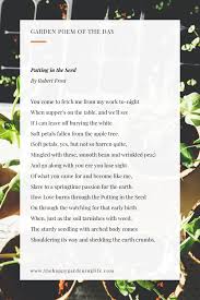 Putting In The Seed By Robert Frost Garden Poems Beautiful Poetry Poem A Day