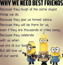 A bit about minion quotes minion quotes are great for brightening anyone's day. Friendship Quotes Funny Minions Daily Quotes