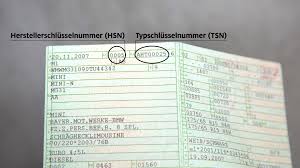 Kann mir einer vllt wenn er so nett ist diese nummer schicken ? Hsn Und Tsn Die Schlusselnummer Adac