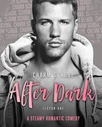 Charm School After Dark: Lesson 1 FREE By Lynn Garcia Carmer