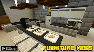 Here you will get more furniture mod. Furniture Mod For Minecraft Pe Mcpe Apk