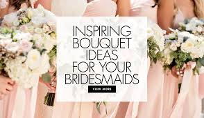 Below are a few of my recent favorite beach wedding finds. 15 Beautiful Bouquet Ideas For Your Bridesmaids