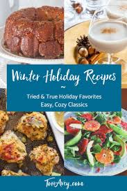 Winter Holiday Recipe Roundup From Toriavey Com In 2020 Holiday Recipes Winter Holiday Recipes Recipe Roundup